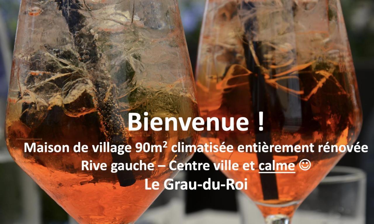 Maison De Village Renovee ! Le Grau-du-Roi Eksteriør bilde